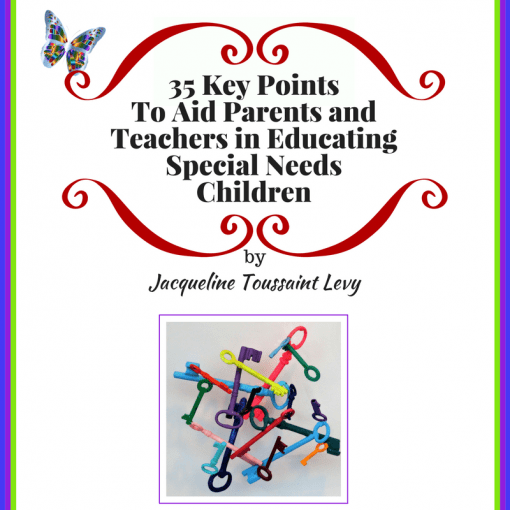 35 Key Points To Aid Parents and Teachers In Educating Special Needs Children